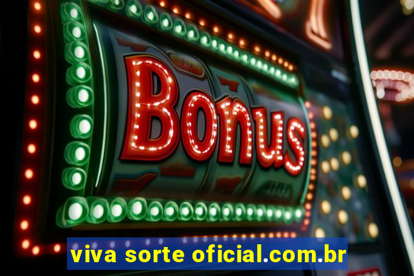 viva sorte oficial.com.br